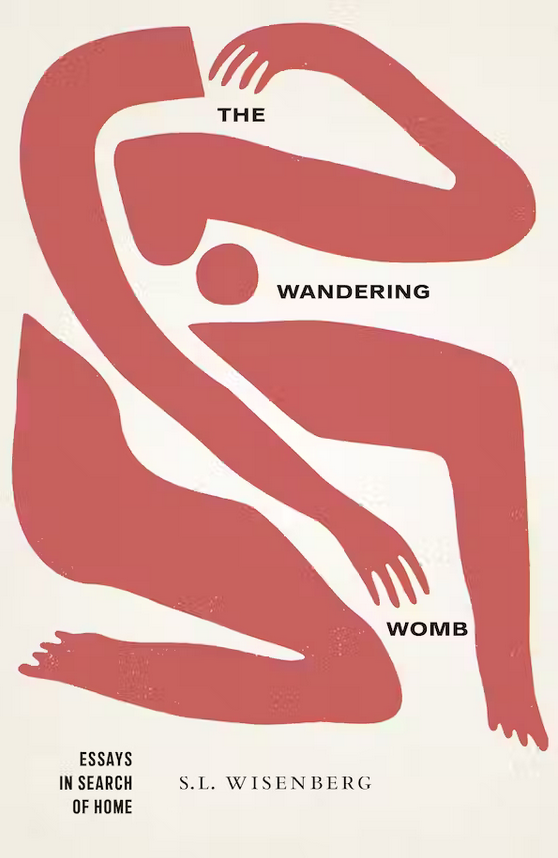 Cover of The Wandering Womb by S.L. Wisenberg