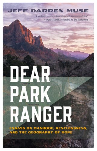 Cover of Dear Park Ranger by Jeff Darren Muse