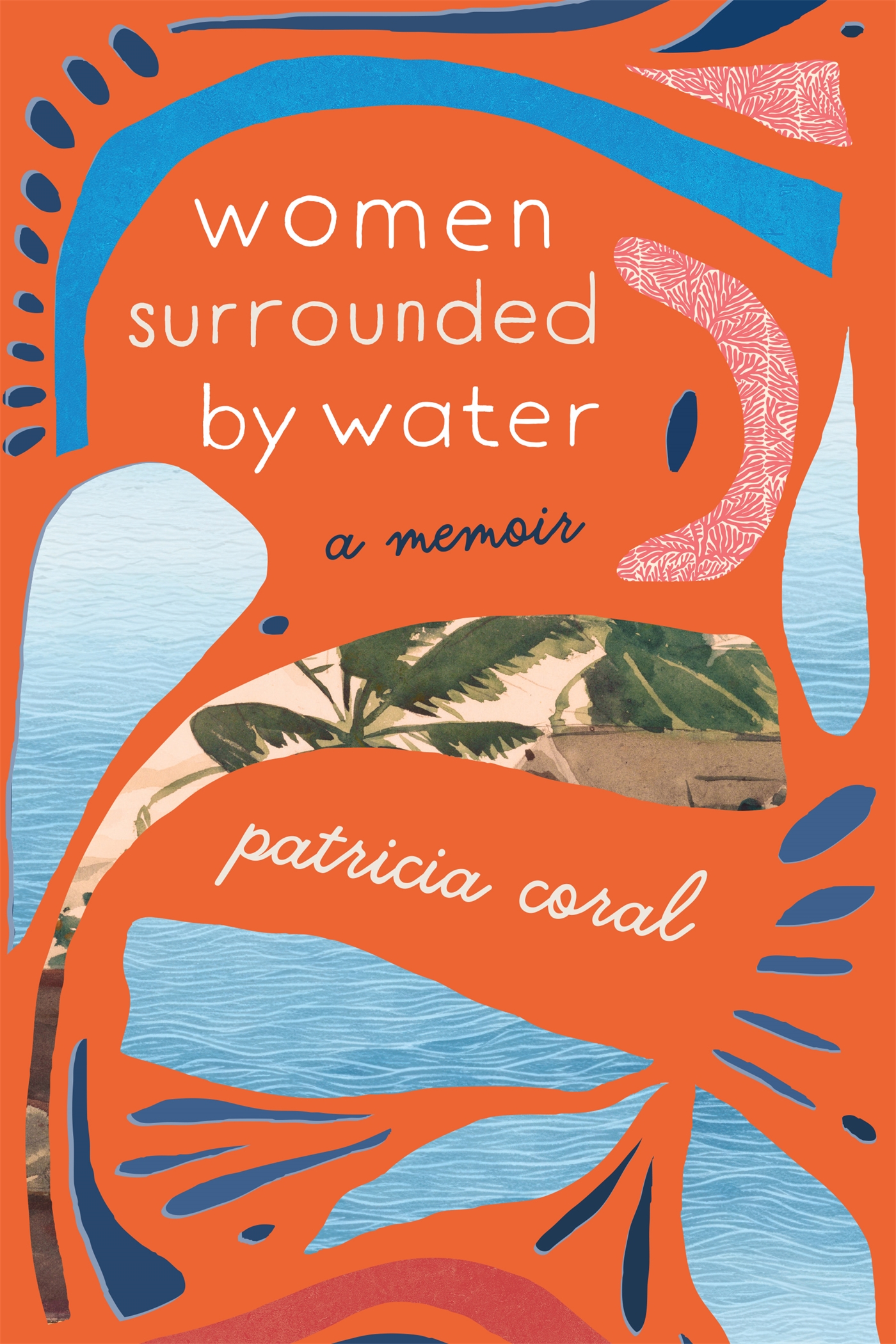 cover of Women Surrounded By Water by Patricia Coral